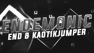 Level Verified  Geometry Dash  Endemonic By End amp KaotikJumper  Extreme Demon 240Hz [upl. by Ellehc]