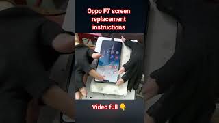 part 283 Oppo F7 screen replacement instructions [upl. by Tezile]