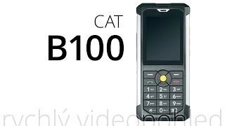 CAT B100 rychlý videopohled [upl. by Bravin]