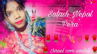 🌹Salash Nepal Pera🌹 [upl. by Whitelaw]