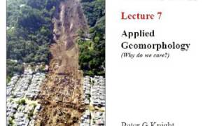 Geomorphology 7 Applied Geomorphology [upl. by Otrebtuc]