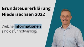 Grundsteuererklärung 2022 Niedersachsen Was musst du als Eigentümer beachtenGrundsteuerreform 2022 [upl. by Varien]