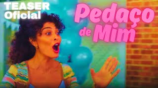 Pedaço de Mim  Teaser Oficial 2024 Juliana Paes e Vladimir Brichta [upl. by Nylzzaj522]