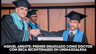 Logro destacado UNIMAGDALENA titula primer Doctor en Ciencias de la Educación con Beca Bicentenario [upl. by Adnor791]