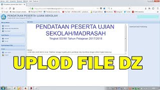 Cara menguplod File DZ Calon Peserta UN SDMI pada Biounsdmi Kemdikbud 2018 [upl. by Yumuk263]