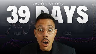 DOUBLE Your Crypto in 39 Days with This PROVEN Strategy [upl. by Ivie959]