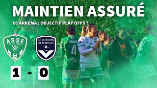 ASSE Féminines  Trois points qui assurent le maintien  Le Top 4 nest pas loin [upl. by Yrehcaz676]