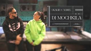 OUALID amp NOREL  DI MOCHKILA REMIX Prod Elsen Pro [upl. by Atinad574]