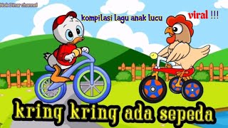 kompilasi lagu anak  kring kring ada sepeda  naik delman  lagu anak lucu  Nok Dinar channel❤ [upl. by Noroj]