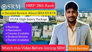 SRM ISTKattankulathurDetailed Review 202457LPA SalaryFee StructurePlacementsEntranceDinesh [upl. by Steffi]