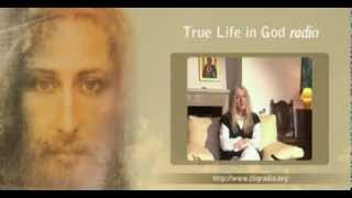 True Life in God TLIG radio  Vassula Ryden [upl. by Adiesirb469]