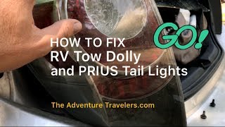 How to FIX RV Tow Dolly and PRIUS Tail Lights [upl. by Camus]