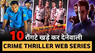 Top 10 UNDERRATED Crime Thriller Suspense Web Series In Hindi 2023  Best Thriller Web Series 2023 [upl. by Cahra343]