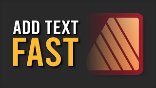 The Best Way to Add Text in Affinity Publisher [upl. by Tennaj]