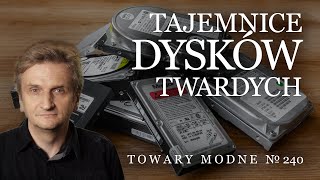 Tajemnice dysków twardych TOWARY MODNE 240 [upl. by Stewart]