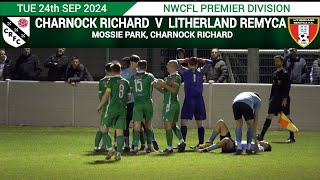 Charnock Richard Vs Litherland REMYCA 240924 [upl. by Shaffer134]