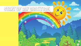 Two Minute Start of Day  GRATITUDE MEDITATION for Kids  I am Affirmations [upl. by Hawger]