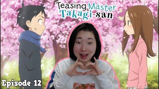 Season Finale Its Happening Karakai Jouzu no Takagisan 3 Epi 12 Full Timer Reaction amp Discussion [upl. by Bitthia]