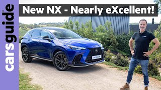 Lexus NX 2022 review We test the NX 250 NX 350 and NX 350h hybrid luxury SUV models in Australia [upl. by Einot961]