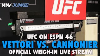 UFC on ESPN 46 Vettori vs Cannonier Official WeighIn  Faceoffs  Fri 9 am PT12 pm ET [upl. by Oiznun]