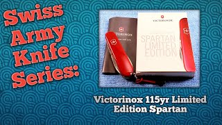 Victorinox 115yrs Limited Edition Spartan [upl. by Jobye]