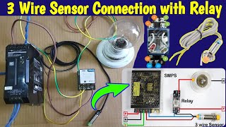 3 Wire NPN Sensor Wiring Connection With Relay  Sensor Connection Diagram MianElectric [upl. by Lewie966]