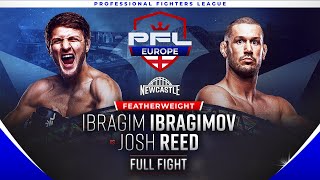 Ibragim Ibragimov vs Josh Reed  PFL Europe Newcastle  Showcase Full Fight [upl. by Dana]