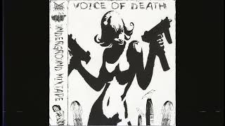 VOICE OF DEATH FULL TAPE [upl. by Osana736]