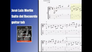 José Luis Merlín Suite del Recuerdo classical guitar tabguitar tutorial [upl. by Thorvald]