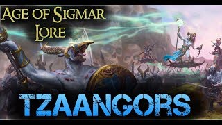 Age of Sigmar Lore Tzaangors [upl. by Lida]