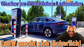 Wucher an öffentlicher Ladeinfrastruktur EnBW macht sich LÄCHERLICH 😡 [upl. by Emerick838]