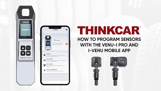 How to Program TPMS Sensors with The Venui Pro and the iVenu Mobile App  THINKCAR [upl. by Jim]