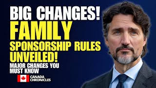 New Rules Canada Family Sponsorship – Major Changes You Must Know  Canada Immigration 2024 [upl. by Earleen875]