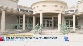 Recount scheduled for failed sales tax referendum in Georgetown County [upl. by Leterg517]