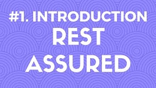 1 Introduction to Rest Assured  API Automation Testing [upl. by Leonid]