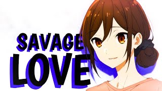 Horimiya「AMV」 Savage Love [upl. by Danaher]