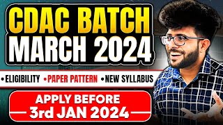 CDAC March 2024 New Batch Announced  Exam Date  Eligibility  Booklet  Online or Offline [upl. by Barnet]