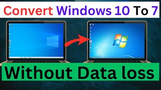 Without Data loss Windows 10 ko windows 7 Me downgrade kaise kare  Windows 10 to Windows 7 [upl. by Neeka]