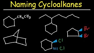 Naming Cycloalkanes With Substituents Cis amp Trans Bicyclo Alkane Nomenclature [upl. by Pansy]