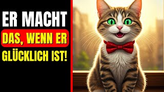 20 Überraschende Zeichen Dass Dein Katze Glücklich Und Gesund Ist [upl. by Neerhtak228]