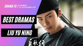 LIU YU NING 刘宇宁BEST DRAMA LIST 20192022 [upl. by Adnohser]