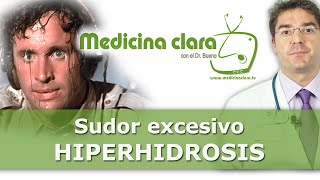 Sudoración excesiva ¿Sudas demasiado y es un problema Causas y soluciones [upl. by Analiese]