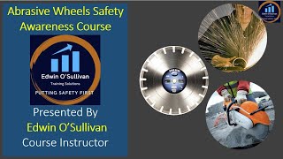 Abrasive Wheels Safety Awareness Course [upl. by Ramsey]