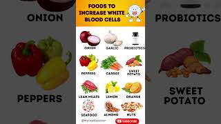 eat foods to boost your immunity by increasing white blood cells food whitebloodcells [upl. by Teplica675]