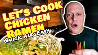 Lets cook a CHICKEN RAMEN Noodle Dish  Quick and easy with a CHILLI KICK [upl. by Puri]