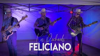 Feliciano  Los Richards [upl. by Yruy]