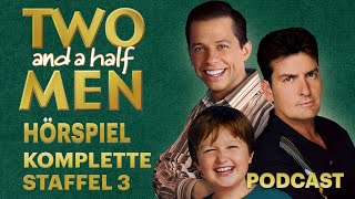 Two and a Half Men Podcast Ich mache einen Podcast und wir diskutieren über diese Staffel 3 [upl. by Accebber]