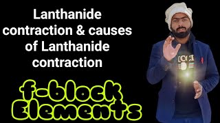 Lanthanides contractions  Causes and consequences of lanthanide contractions  fblock elements [upl. by Oralie]