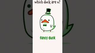 WHICH DUCK ARE YOU memes meme shorts fyp [upl. by Edric]