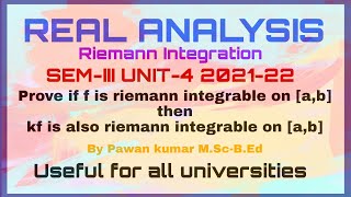 Prove that if f is riemann integrable on ab then kf is also riemann integrable on ab  OU [upl. by Novek]